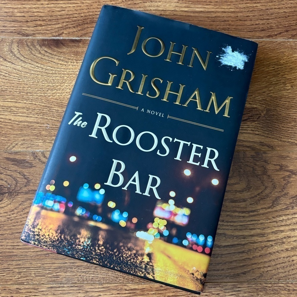 The Rooster Bar by: John Grisham hardcover book